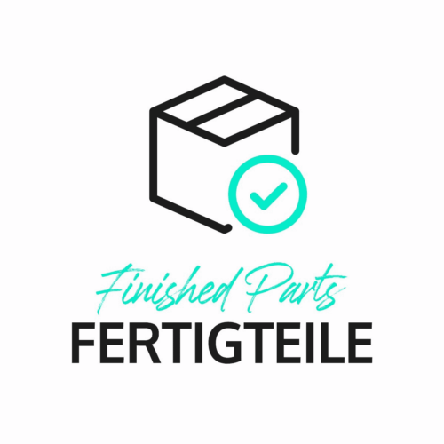 Finished Parts / Fertigteile